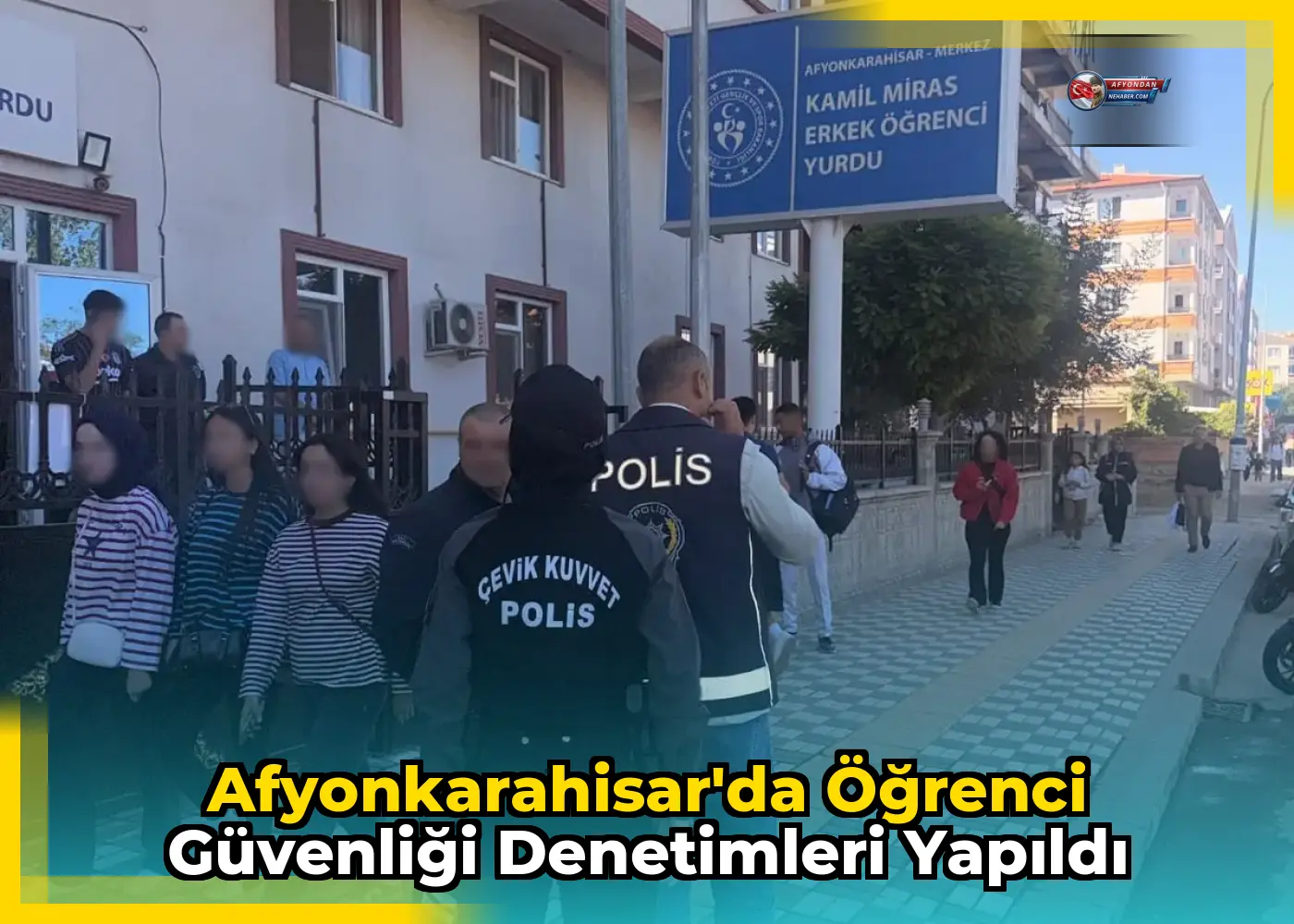 Afyonkarahisar'da öğrenci güvenliği denetimleri yapıldı