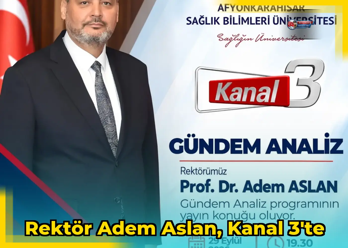 Rektör Adem Aslan, Kanal 3'te