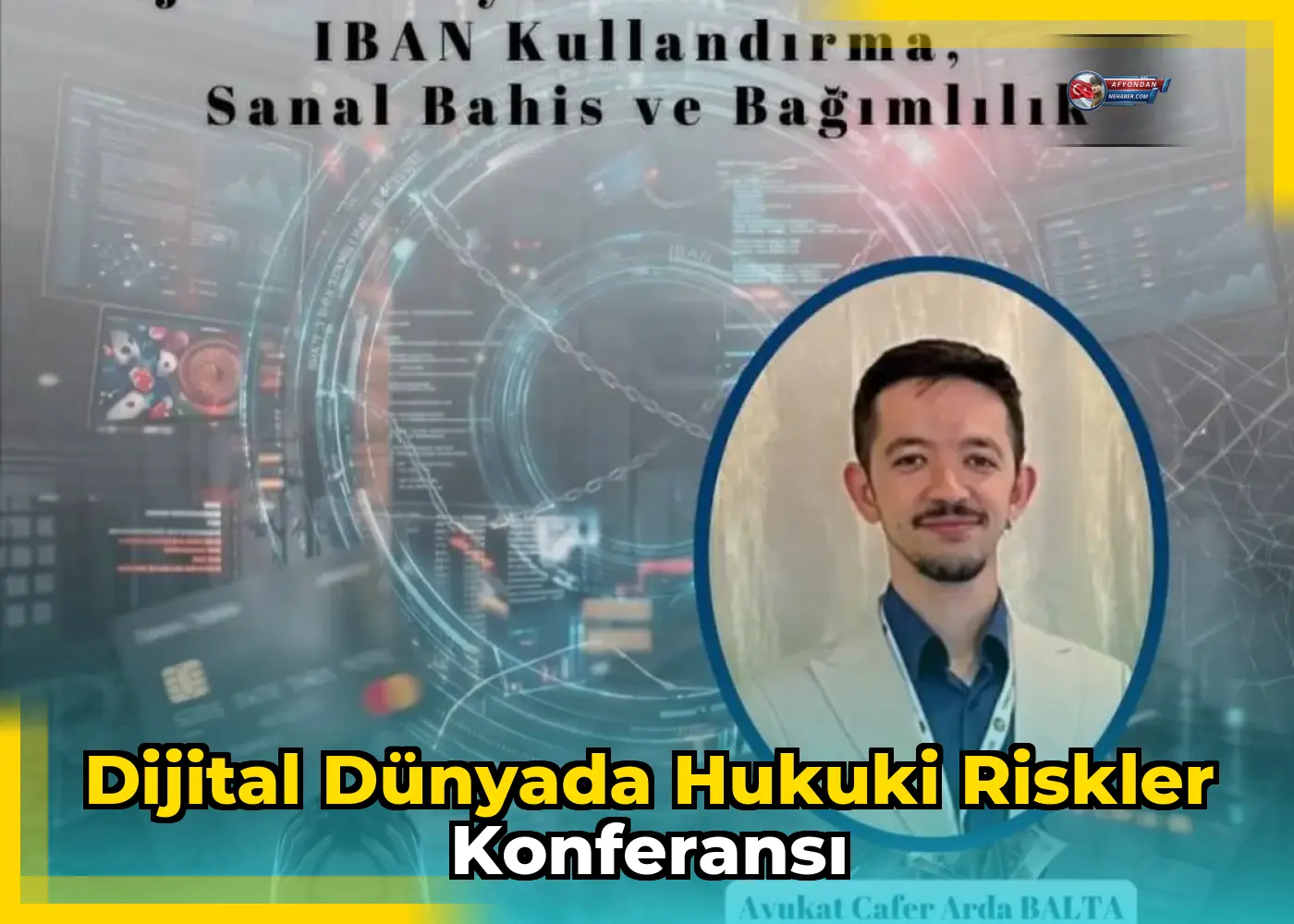 Dijital Dünyada Hukuki Riskler Konferansı