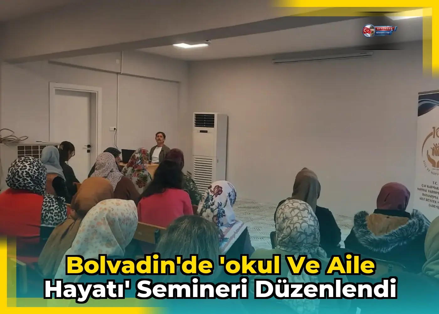 Bolvadin'de 'Okul ve Aile Hayatı' Semineri Düzenlendi