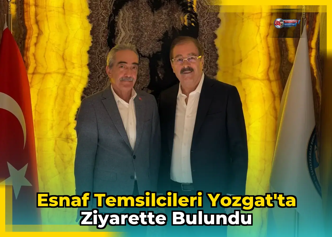 Esnaf Temsilcileri Yozgat'ta Ziyarette Bulundu