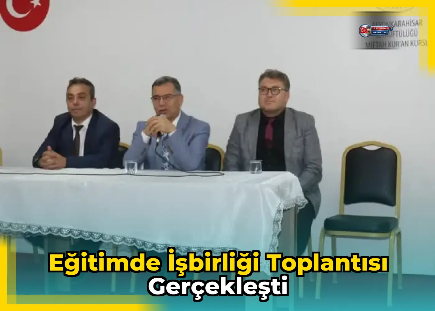 Eğitimde İşbirliği Toplantısı Gerçekleşti