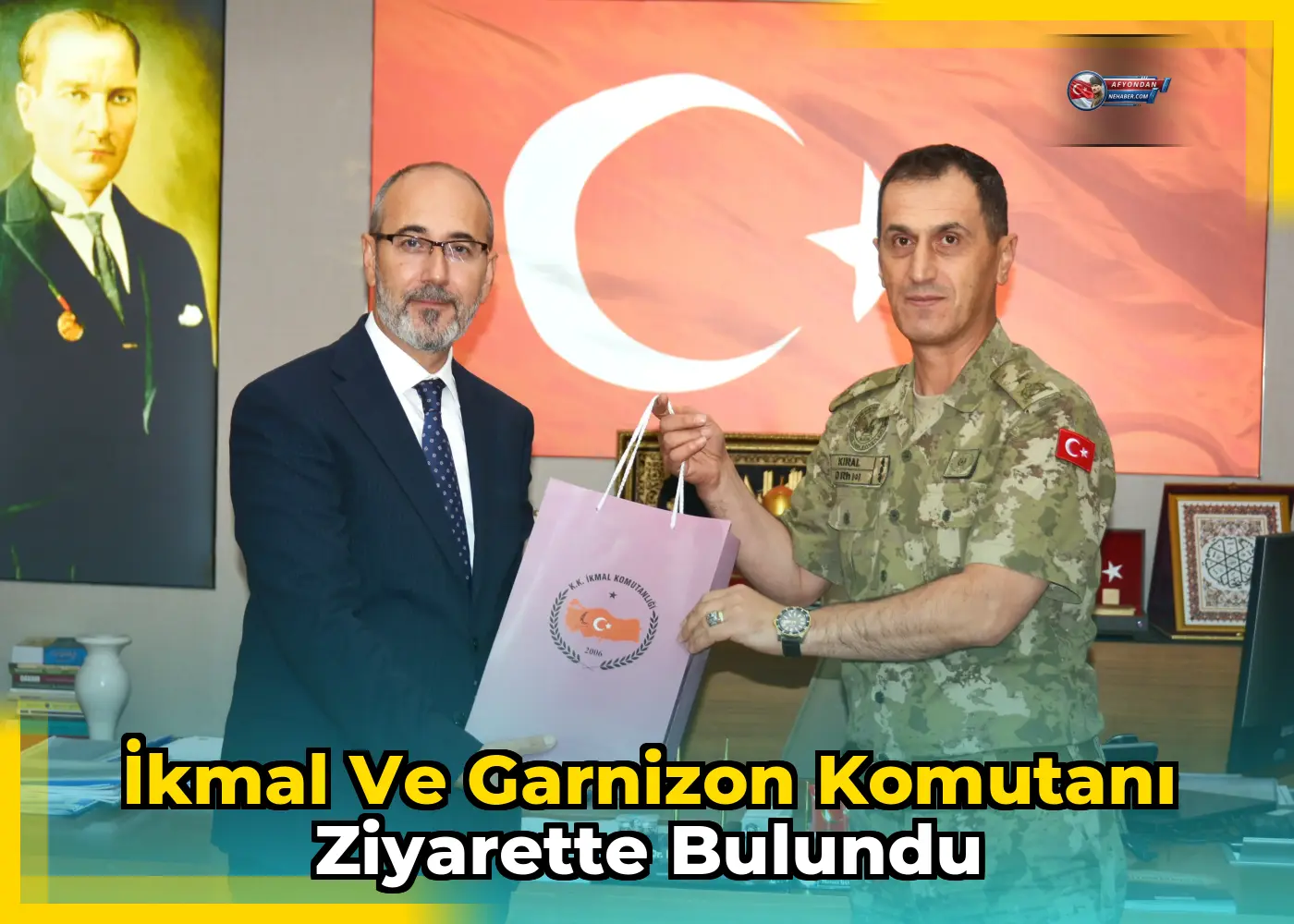 İkmal ve Garnizon Komutanı Ziyarette Bulundu