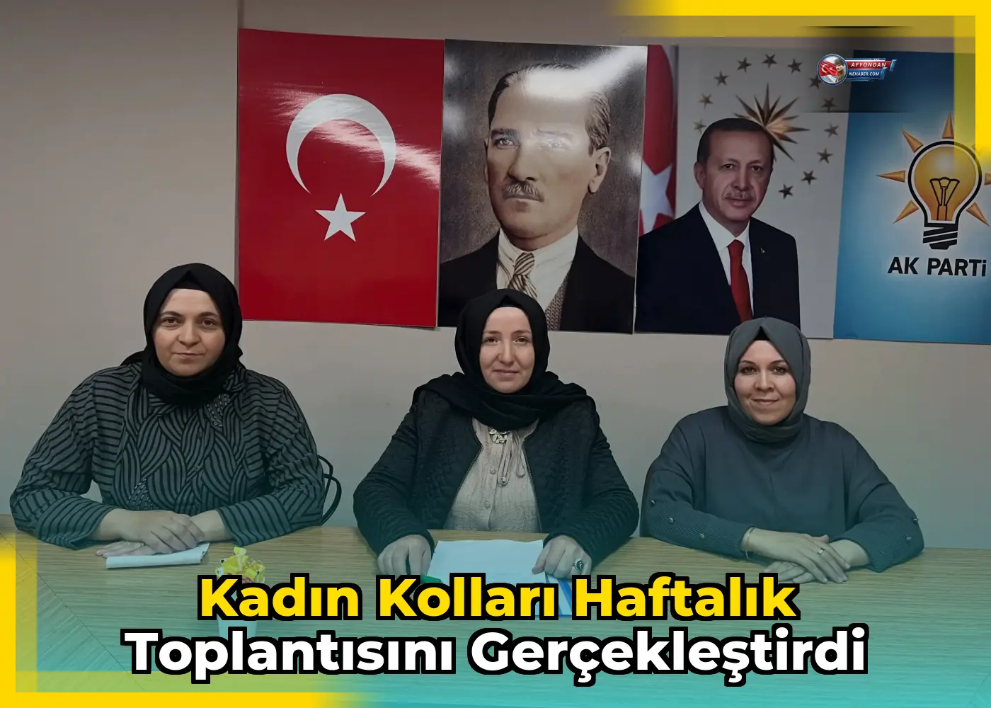 Kadın Kolları Haftalık Toplantısını Gerçekleştirdi