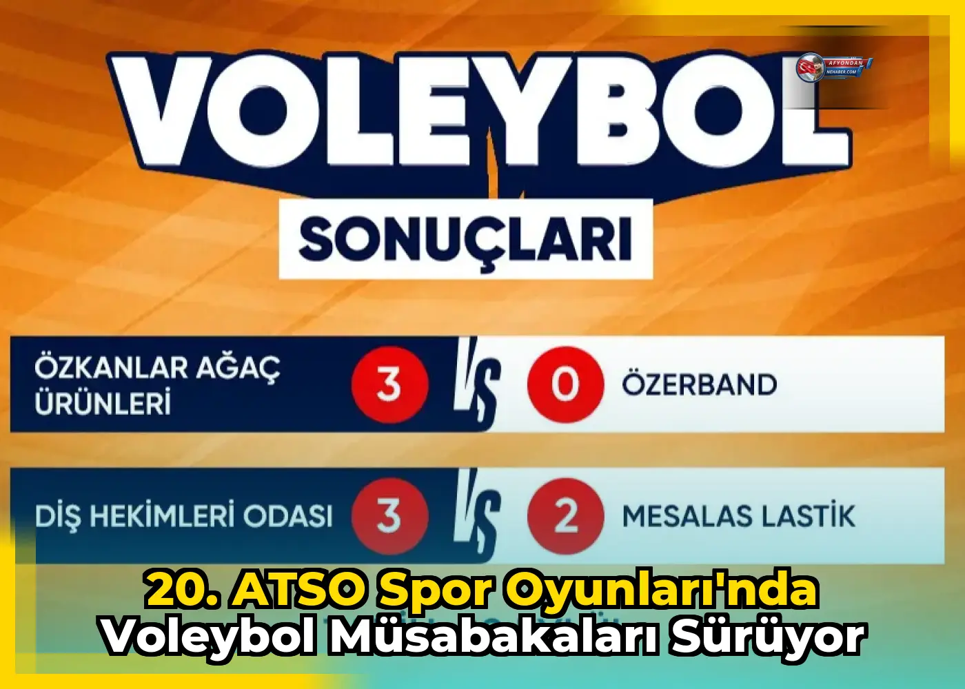 20. ATSO Spor Oyunları'nda voleybol müsabakaları sürüyor