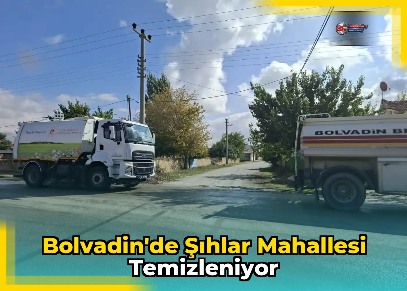 Bolvadin'de Şıhlar Mahallesi Temizleniyor