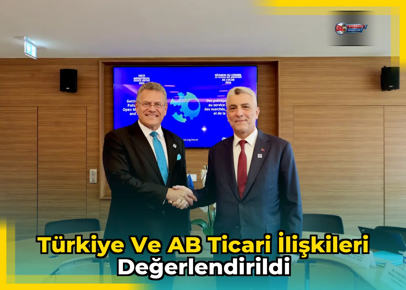 Türkiye ve AB ticari ilişkileri değerlendirildi