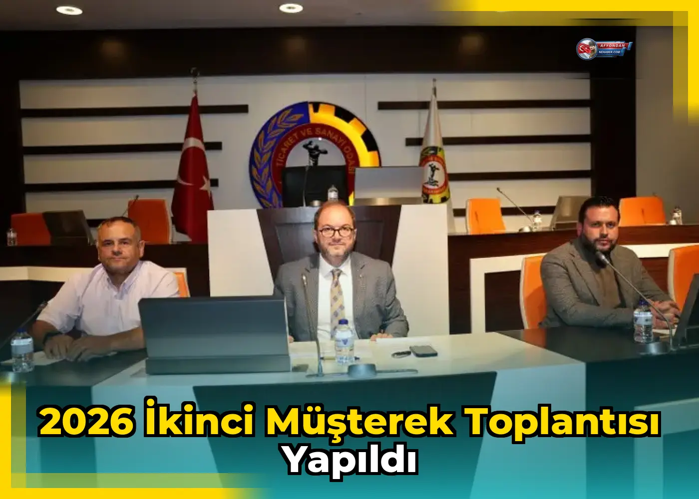 2026 İkinci Müşterek Toplantısı Yapıldı