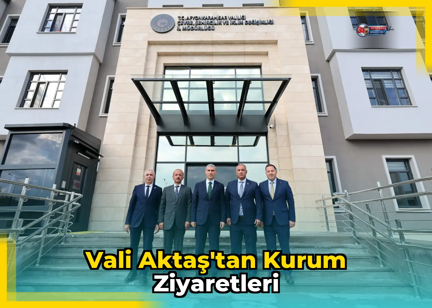 Vali Aktaş'tan Kurum Ziyaretleri