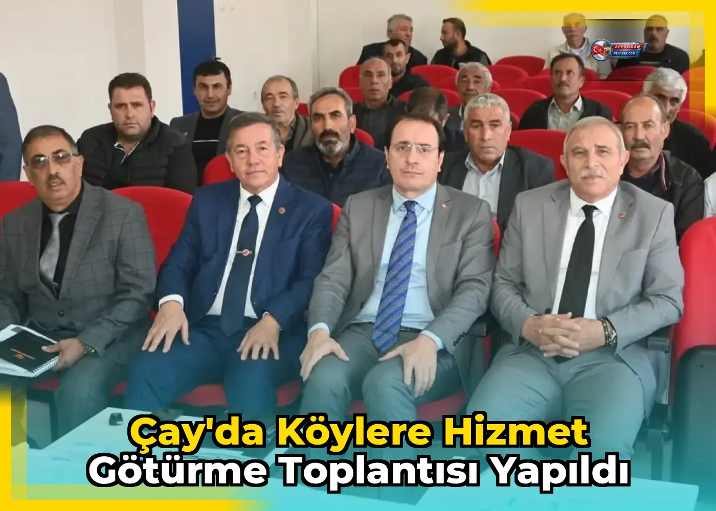 Çay'da Köylere Hizmet Götürme Toplantısı Yapıldı