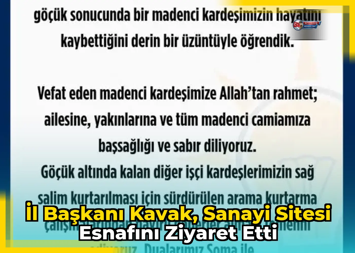 İl Başkanı Kavak, Sanayi Sitesi Esnafını Ziyaret Etti