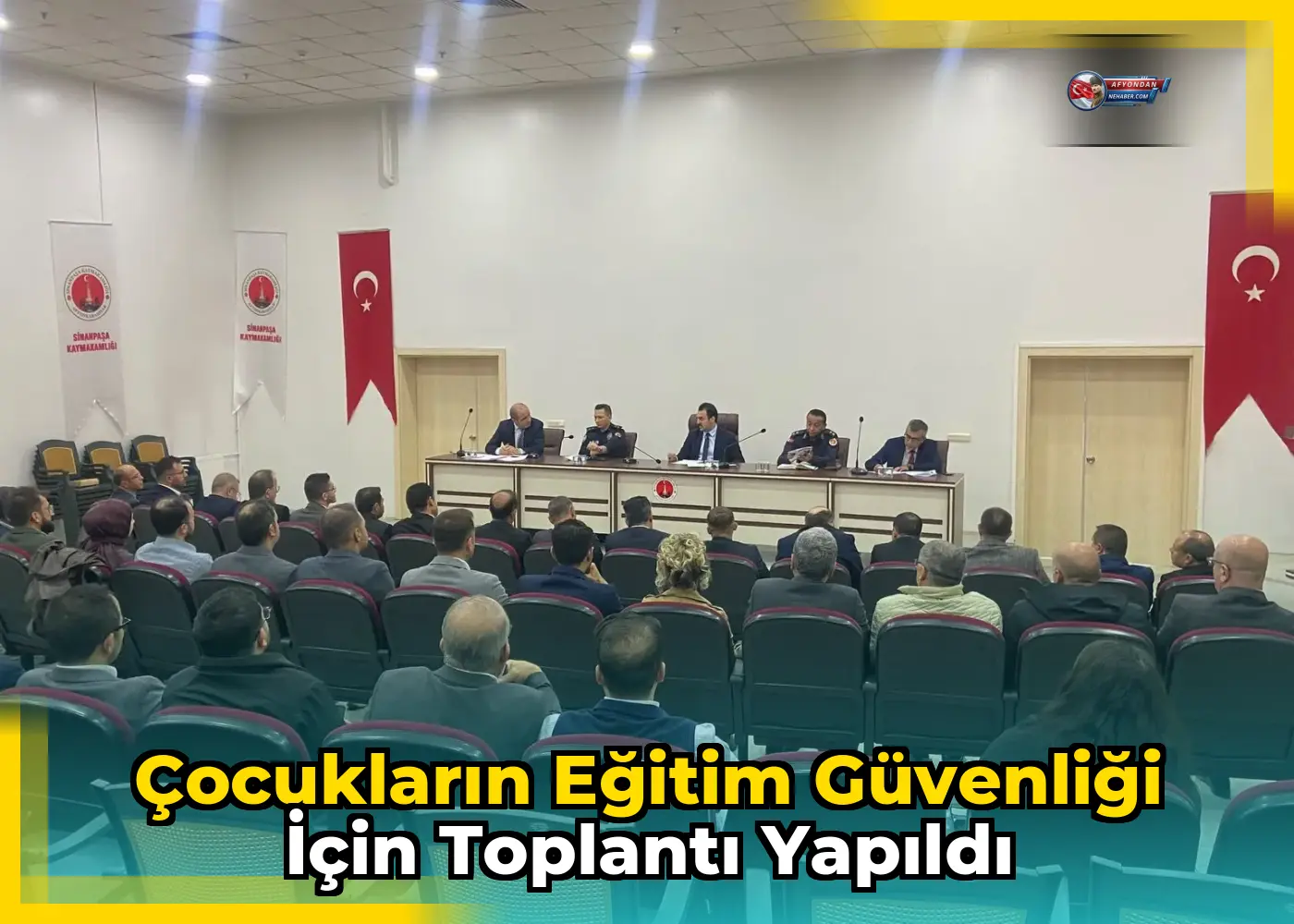 Çocukların eğitim güvenliği için toplantı yapıldı