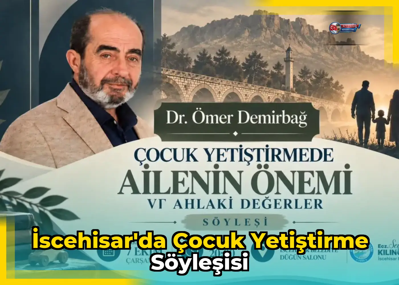 İscehisar'da Çocuk Yetiştirme Söyleşisi