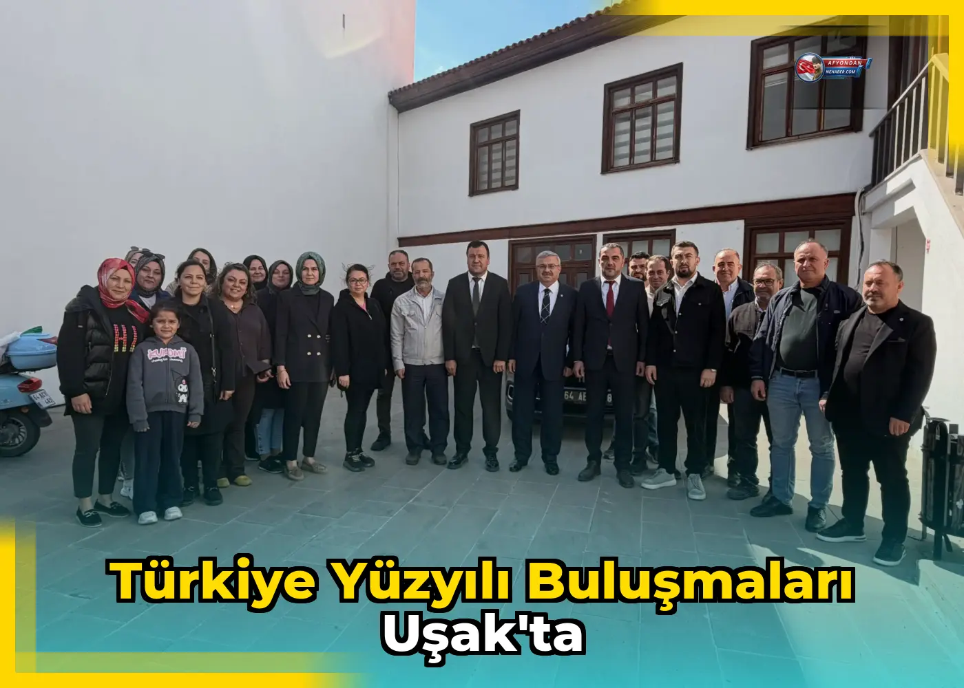 Türkiye Yüzyılı Buluşmaları Uşak'ta