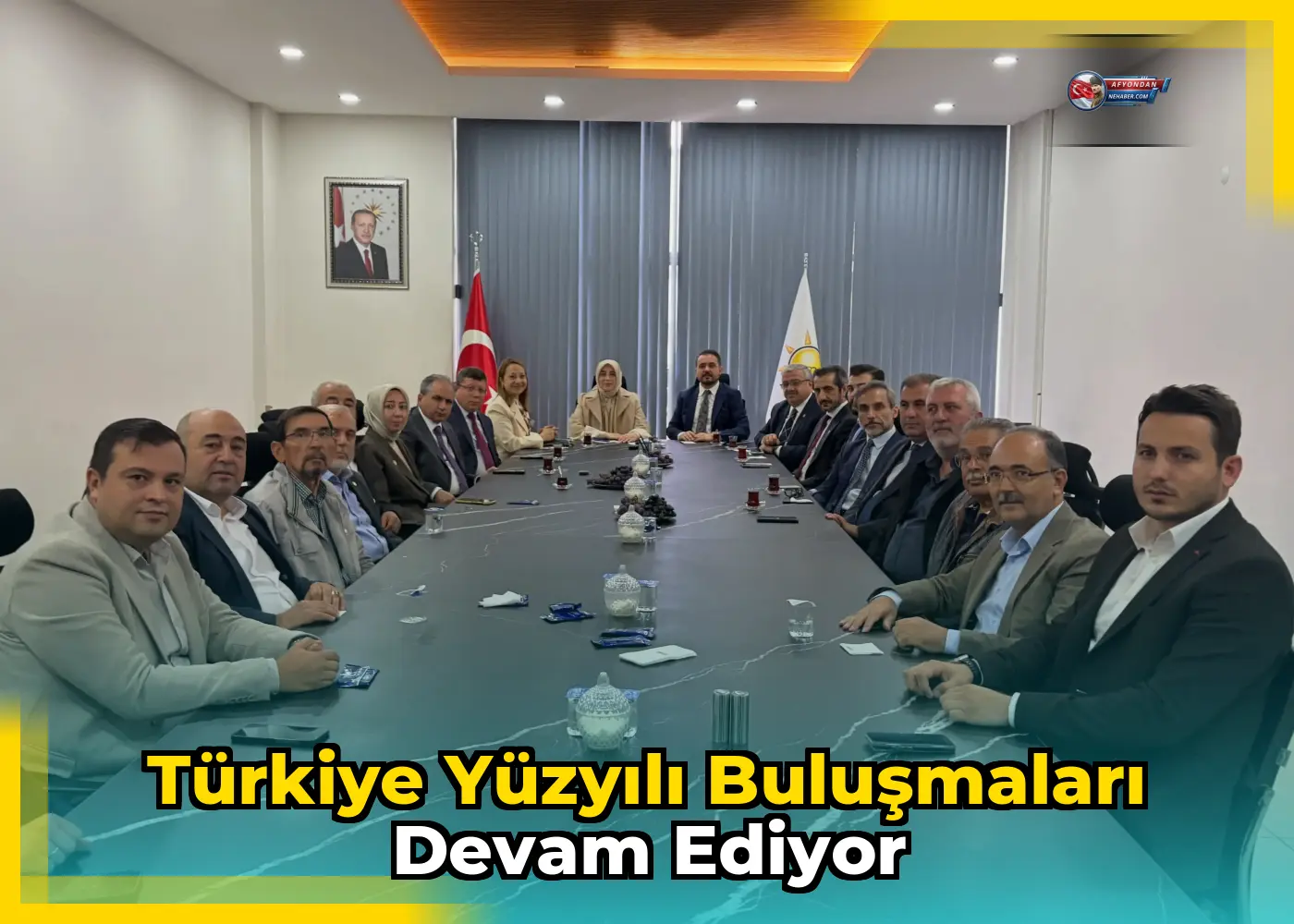Türkiye Yüzyılı Buluşmaları Devam Ediyor