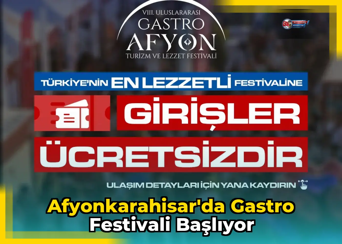 Afyonkarahisar'da Gastro Festivali Başlıyor