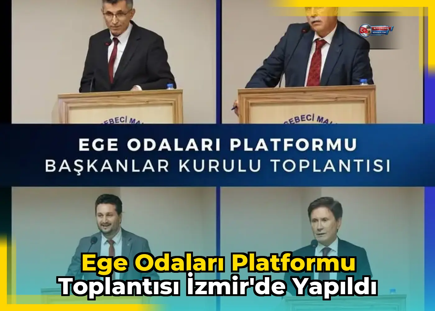 Ege Odaları Platformu Toplantısı İzmir'de Yapıldı