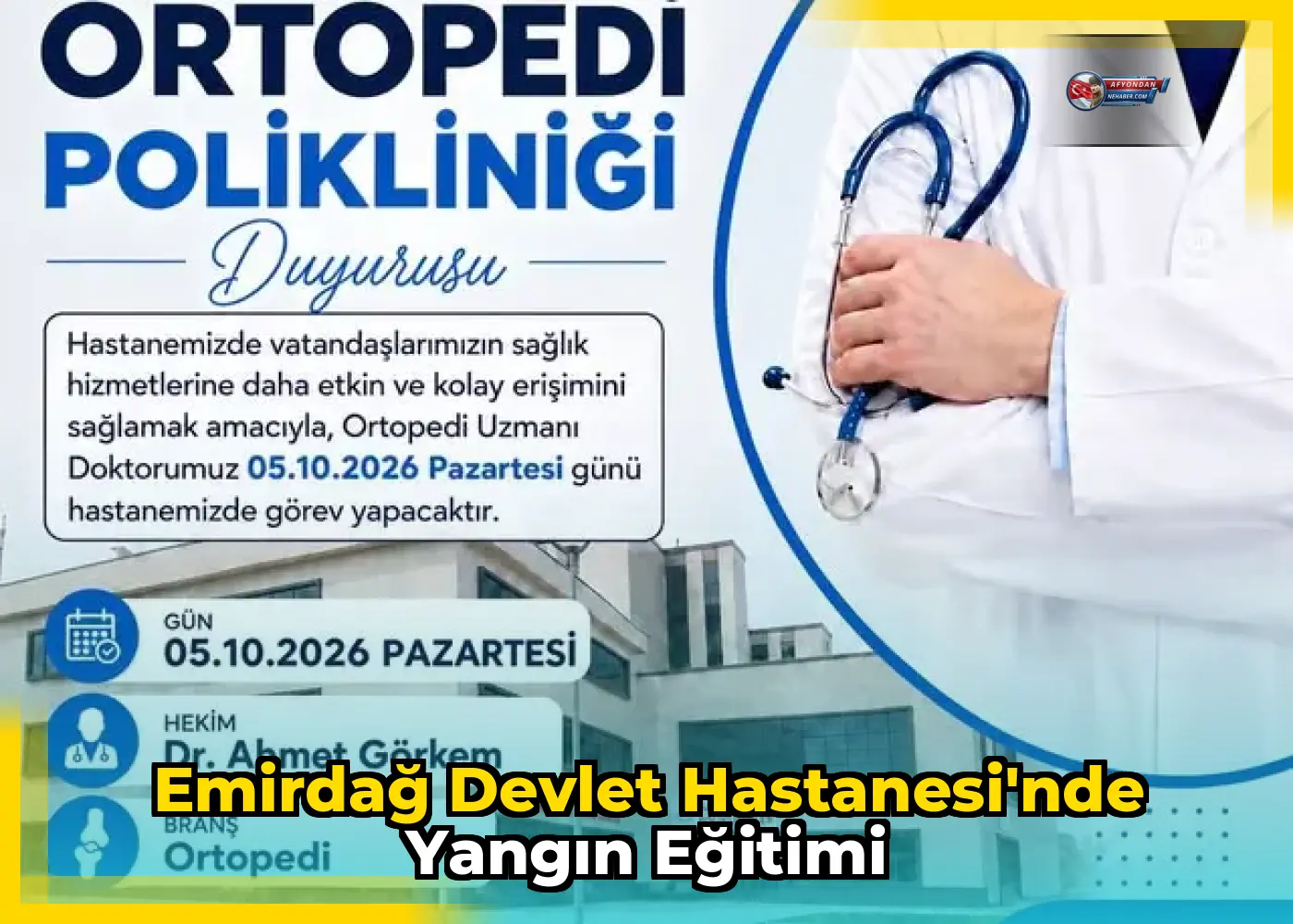 Emirdağ Devlet Hastanesi'nde Yangın Eğitimi