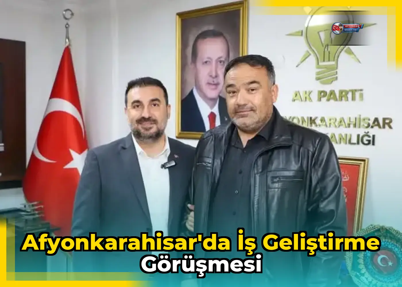 Afyonkarahisar'da İş Geliştirme Görüşmesi