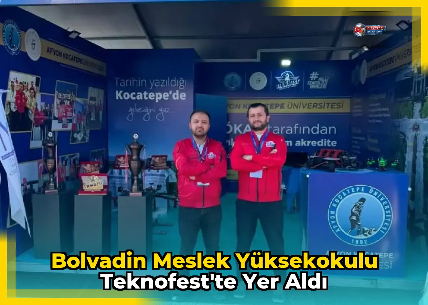 Bolvadin Meslek Yüksekokulu TEKNOFEST'te Yer Aldı
