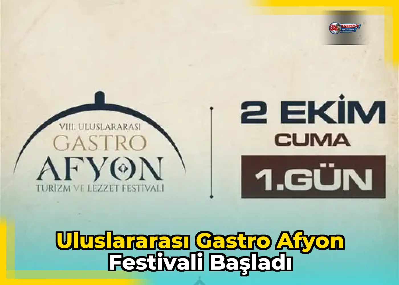 Uluslararası Gastro Afyon Festivali başladı
