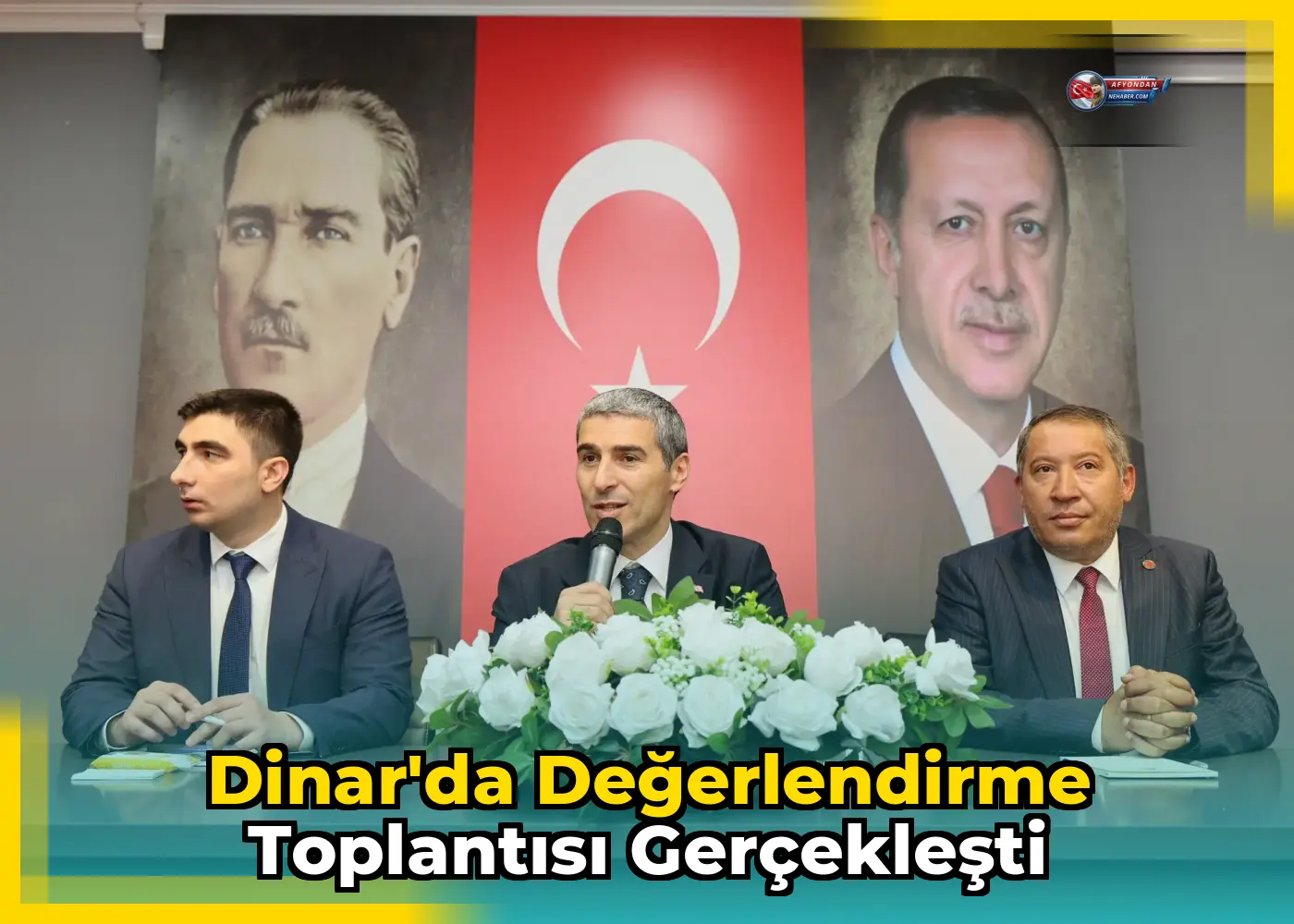 Dinar'da Değerlendirme Toplantısı Gerçekleşti