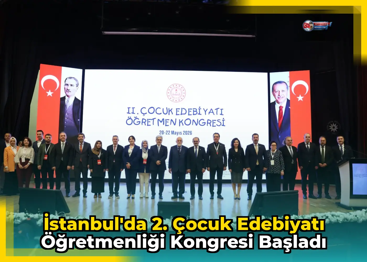İstanbul'da 2. Çocuk Edebiyatı Öğretmenliği Kongresi Başladı