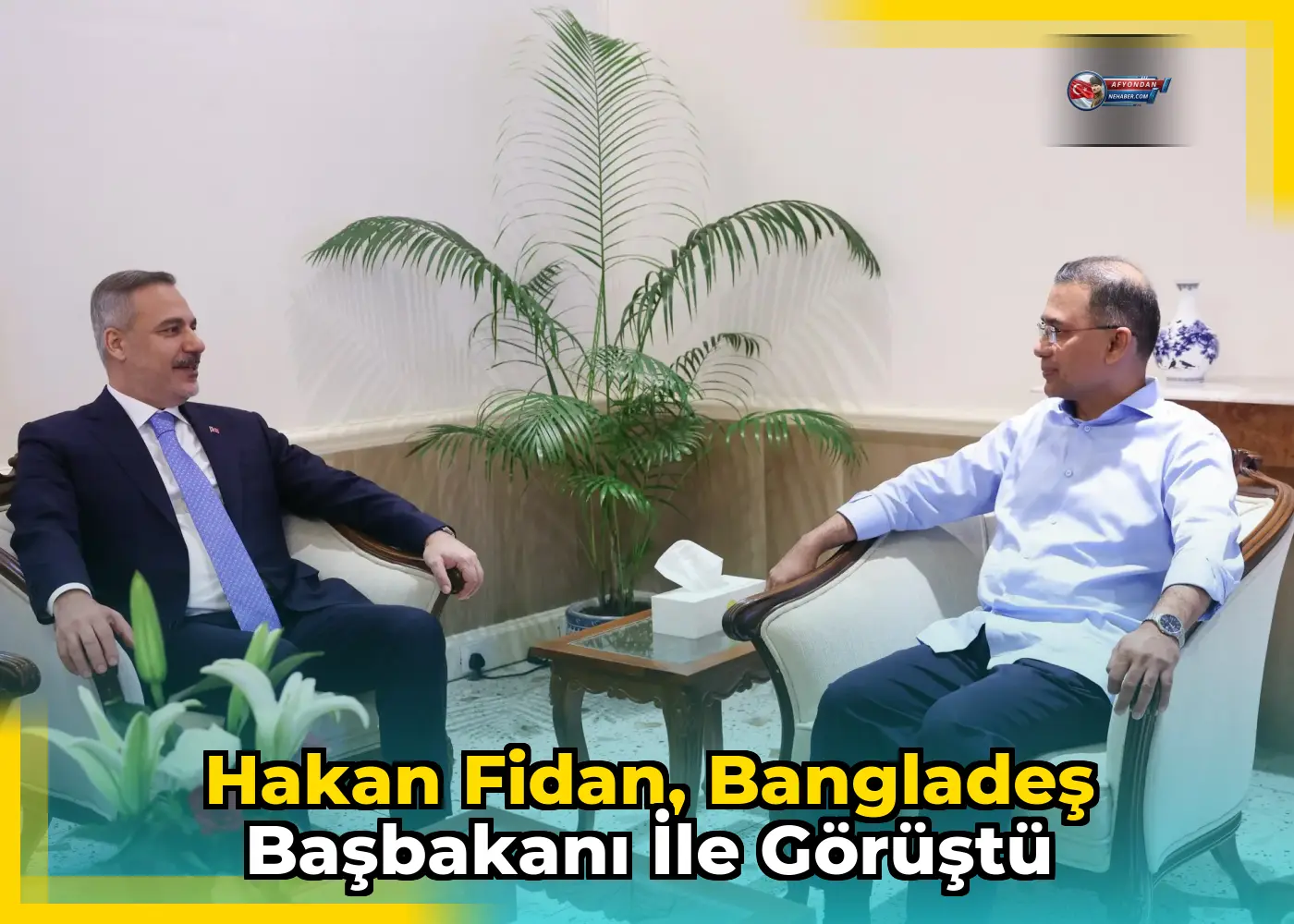 Hakan Fidan, Bangladeş Başbakanı ile görüştü