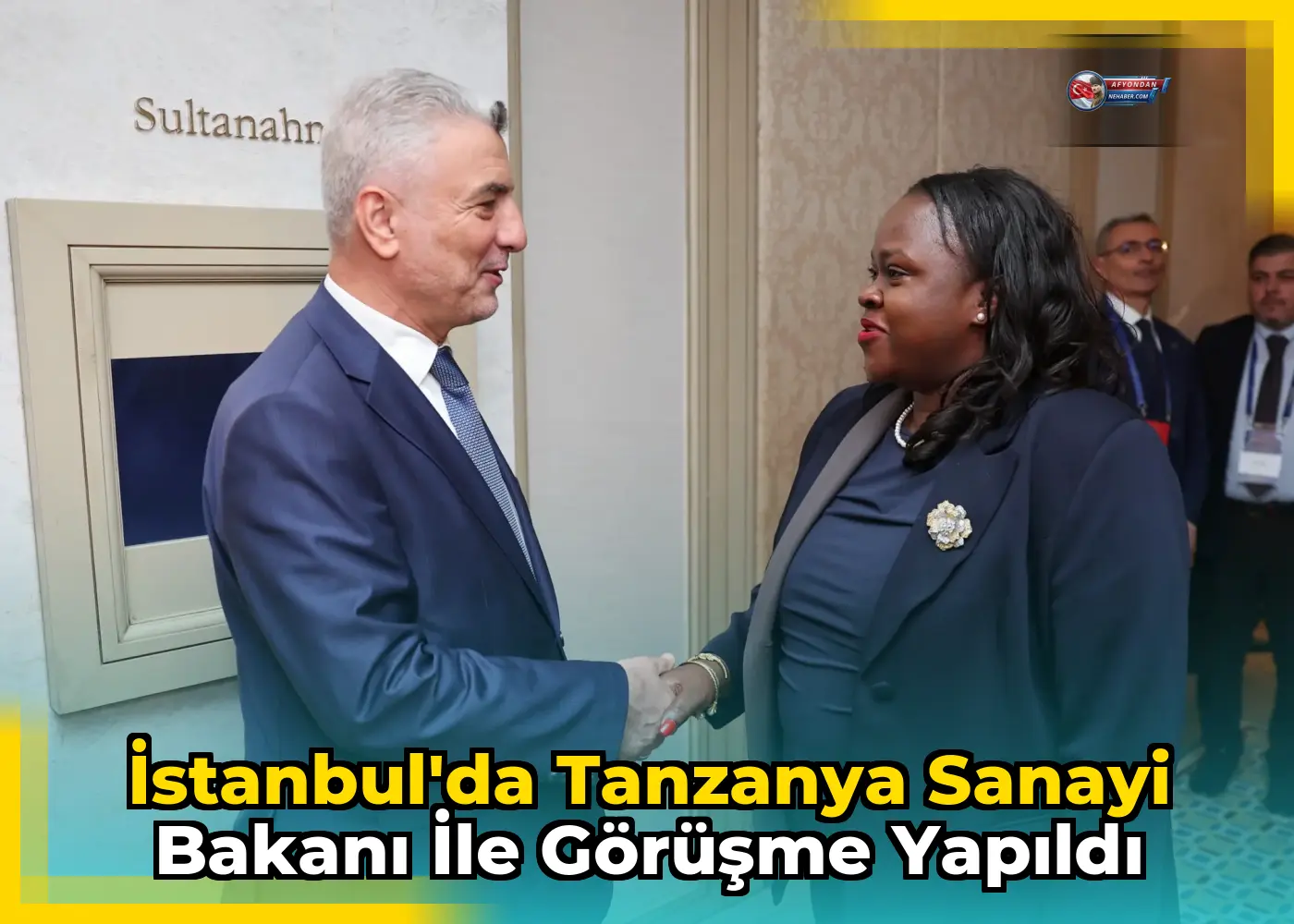 İstanbul'da Tanzanya Sanayi Bakanı ile görüşme yapıldı