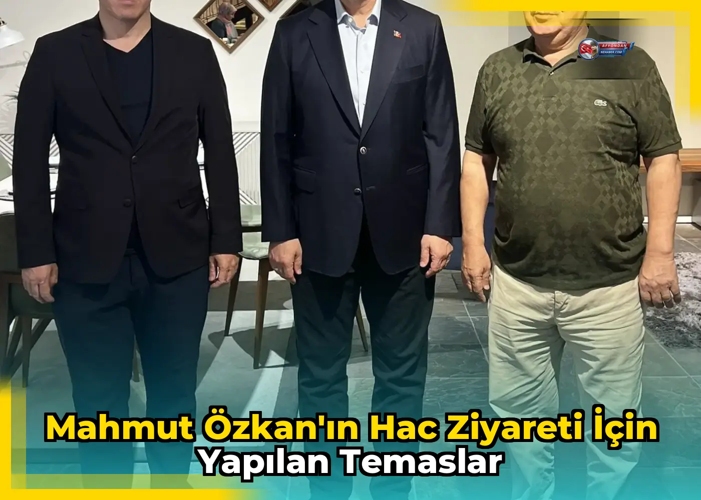Mahmut Özkan'ın Hac Ziyareti için Yapılan Temaslar