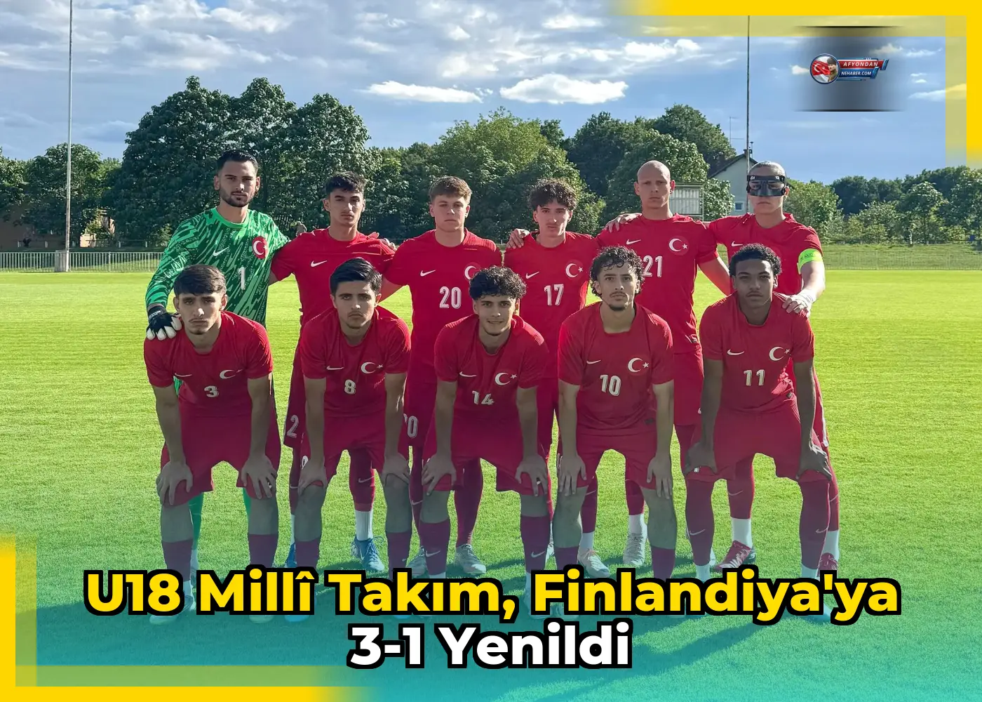 U18 Millî Takım, Finlandiya'ya 3-1 Yenildi