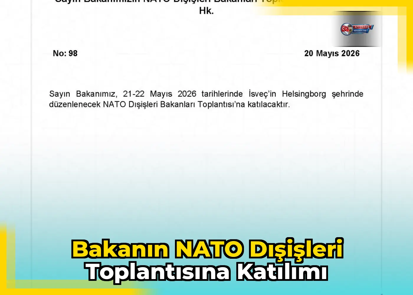 Bakanın NATO Dışişleri Toplantısına Katılımı