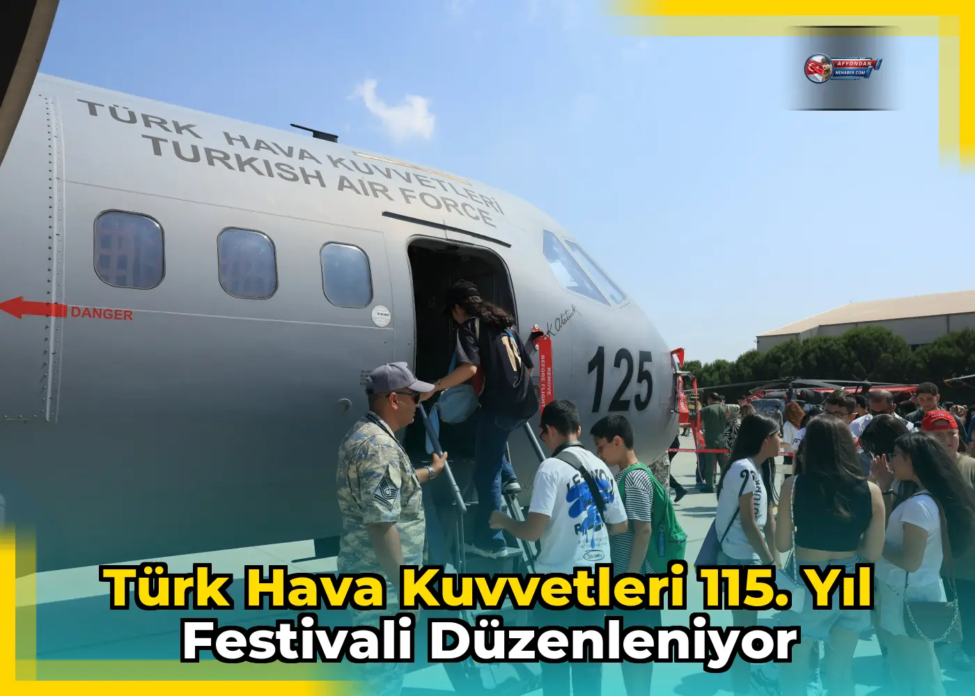 Türk Hava Kuvvetleri 115. Yıl Festivali Düzenleniyor