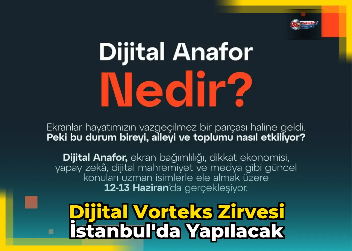 Dijital Vorteks Zirvesi İstanbul'da Yapılacak