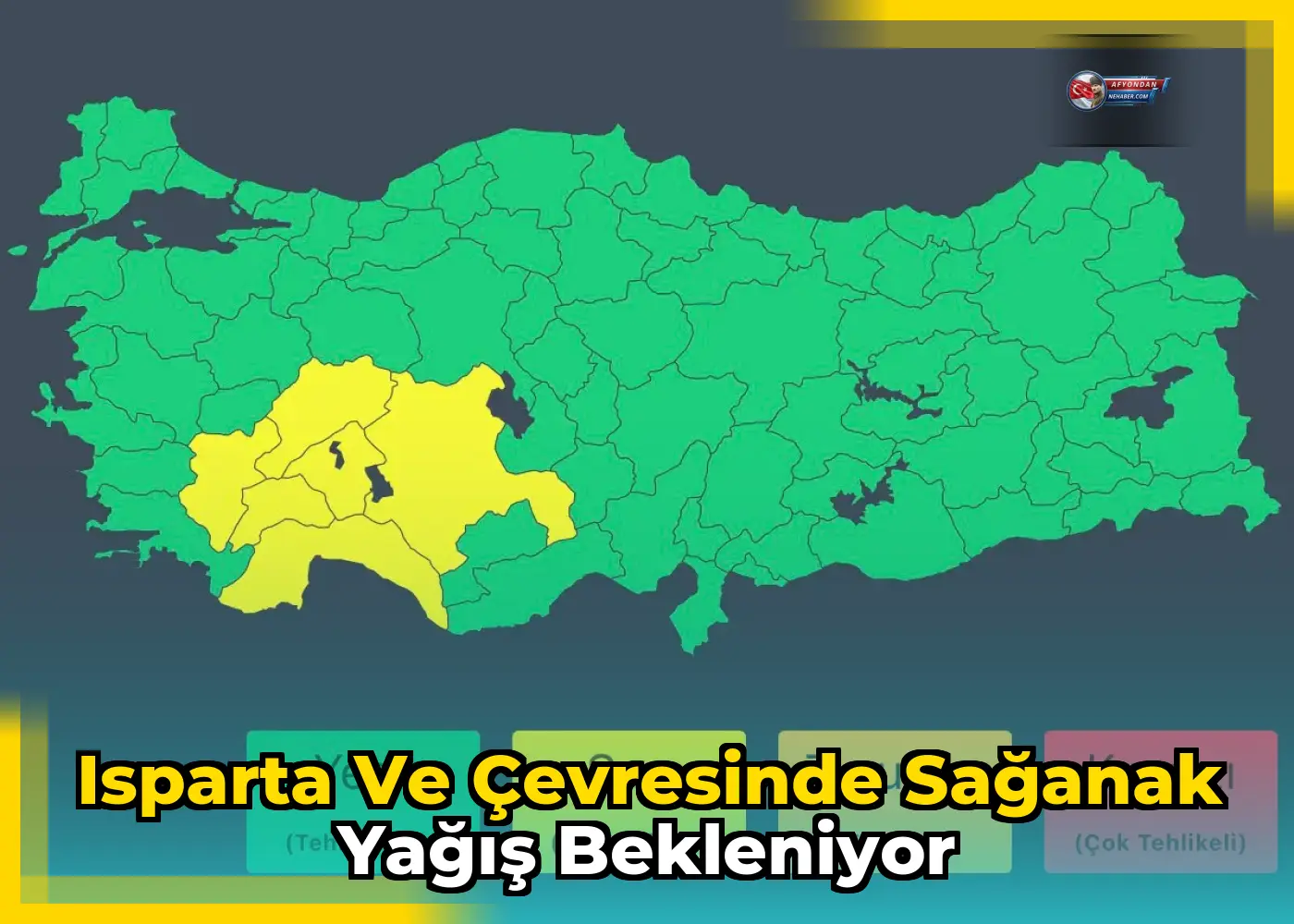 Isparta ve çevresinde sağanak yağış bekleniyor