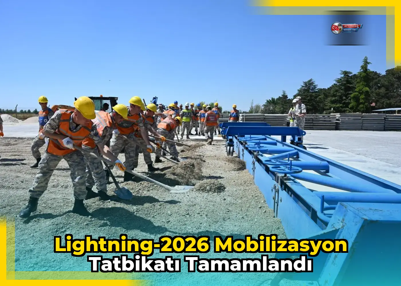 Lightning-2026 Mobilizasyon Tatbikatı Tamamlandı