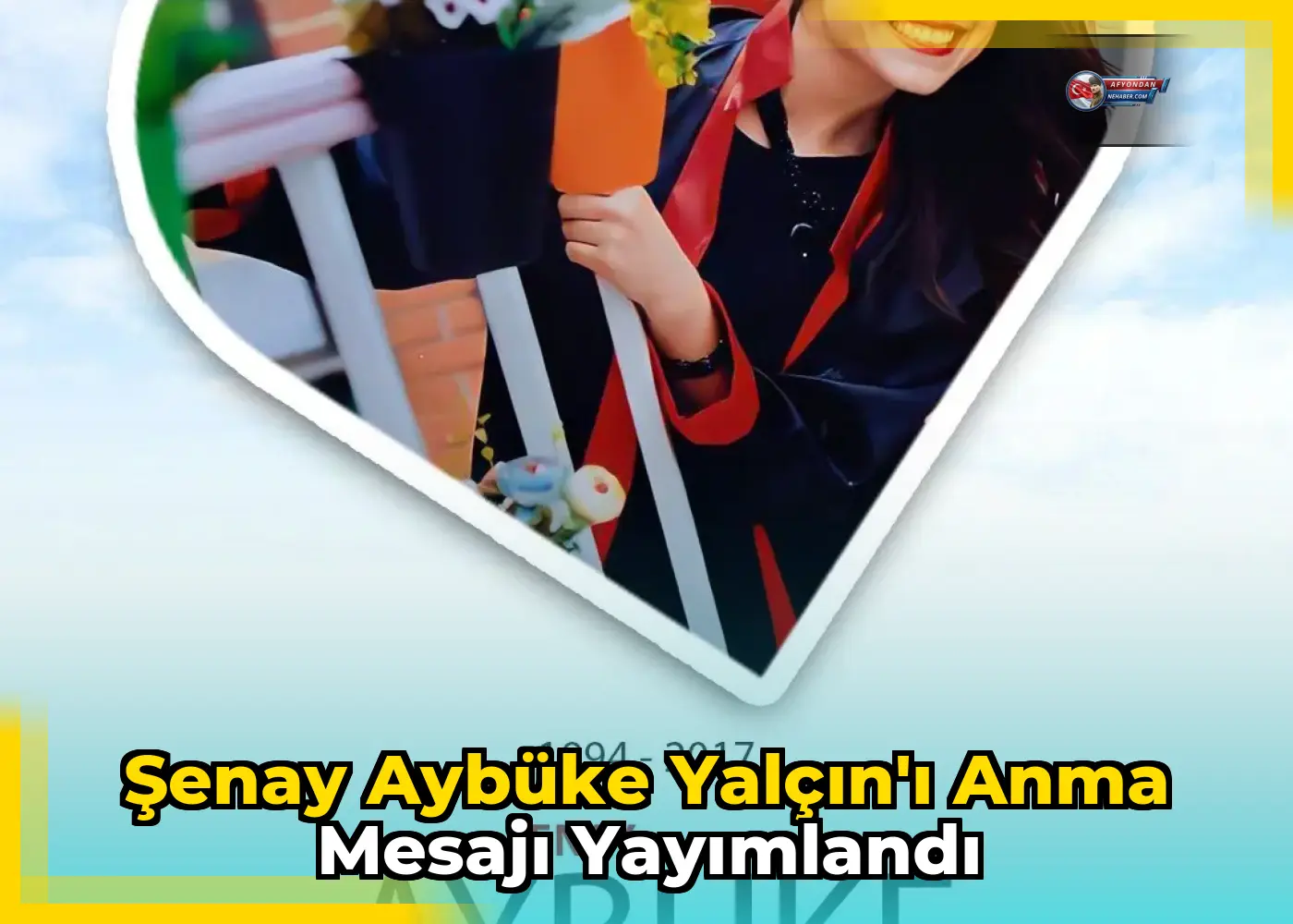 Şenay Aybüke Yalçın'ı anma mesajı yayımlandı