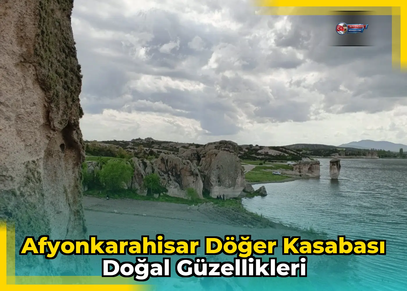 Afyonkarahisar Döğer Kasabası Doğal Güzellikleri