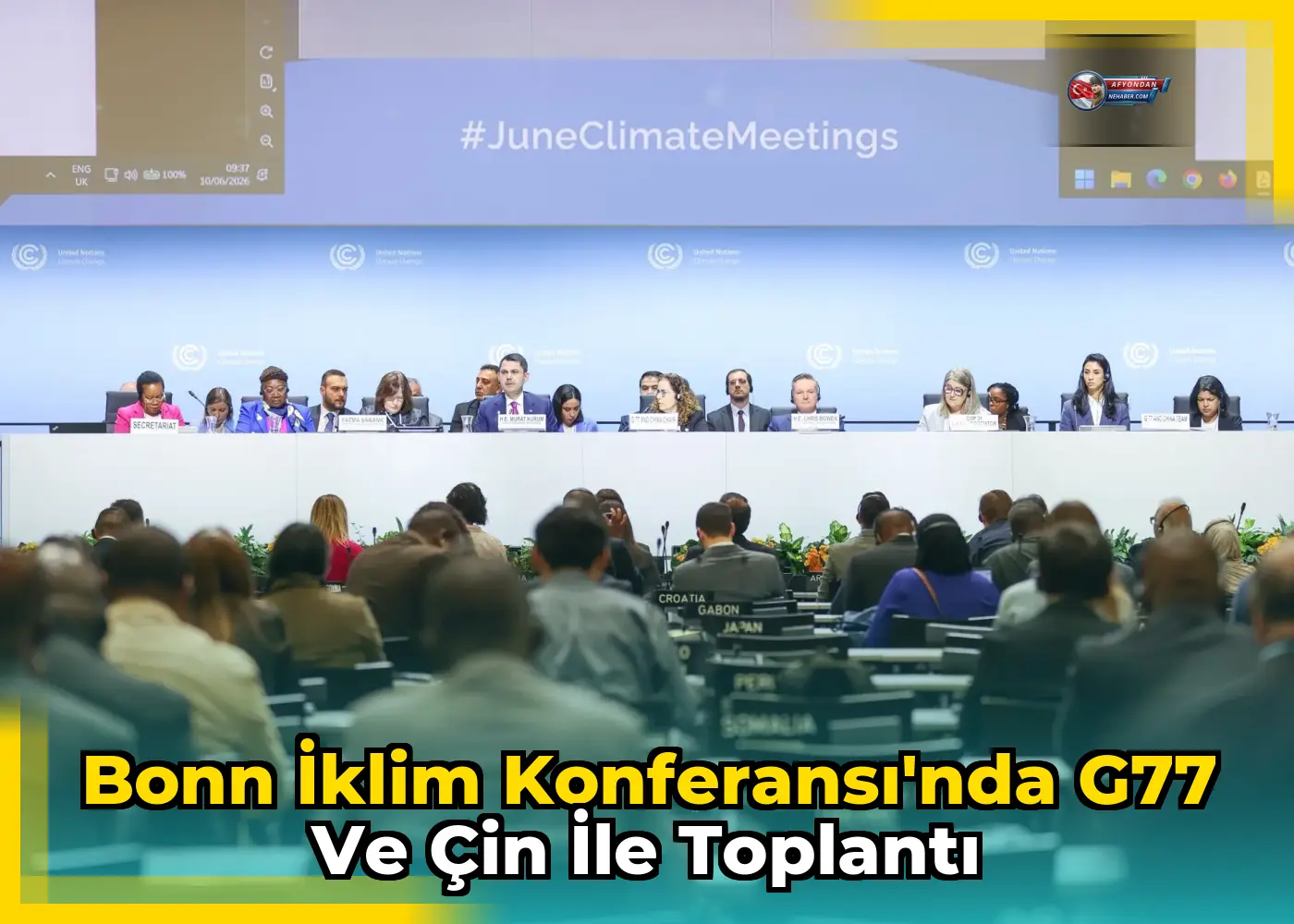 Bonn İklim Konferansı'nda G77 ve Çin ile toplantı