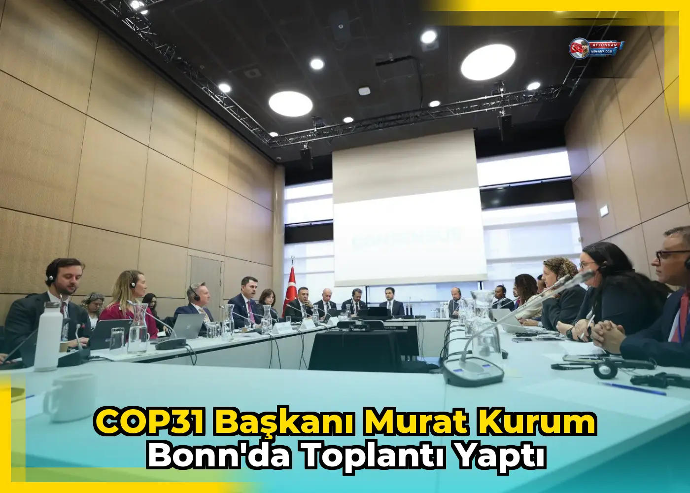 COP31 Başkanı Murat Kurum Bonn'da toplantı yaptı