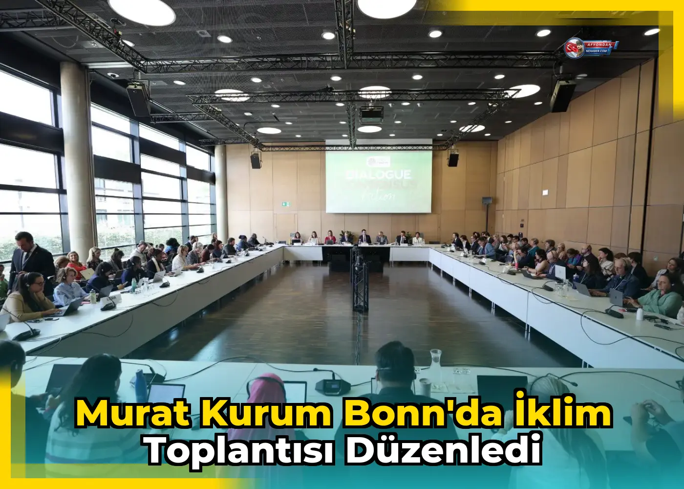 Murat Kurum Bonn'da İklim Toplantısı Düzenledi