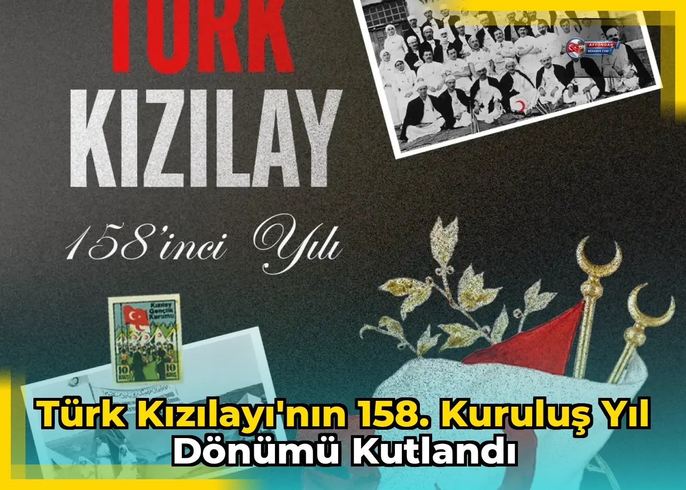Türk Kızılayı'nın 158. kuruluş yıl dönümü kutlandı