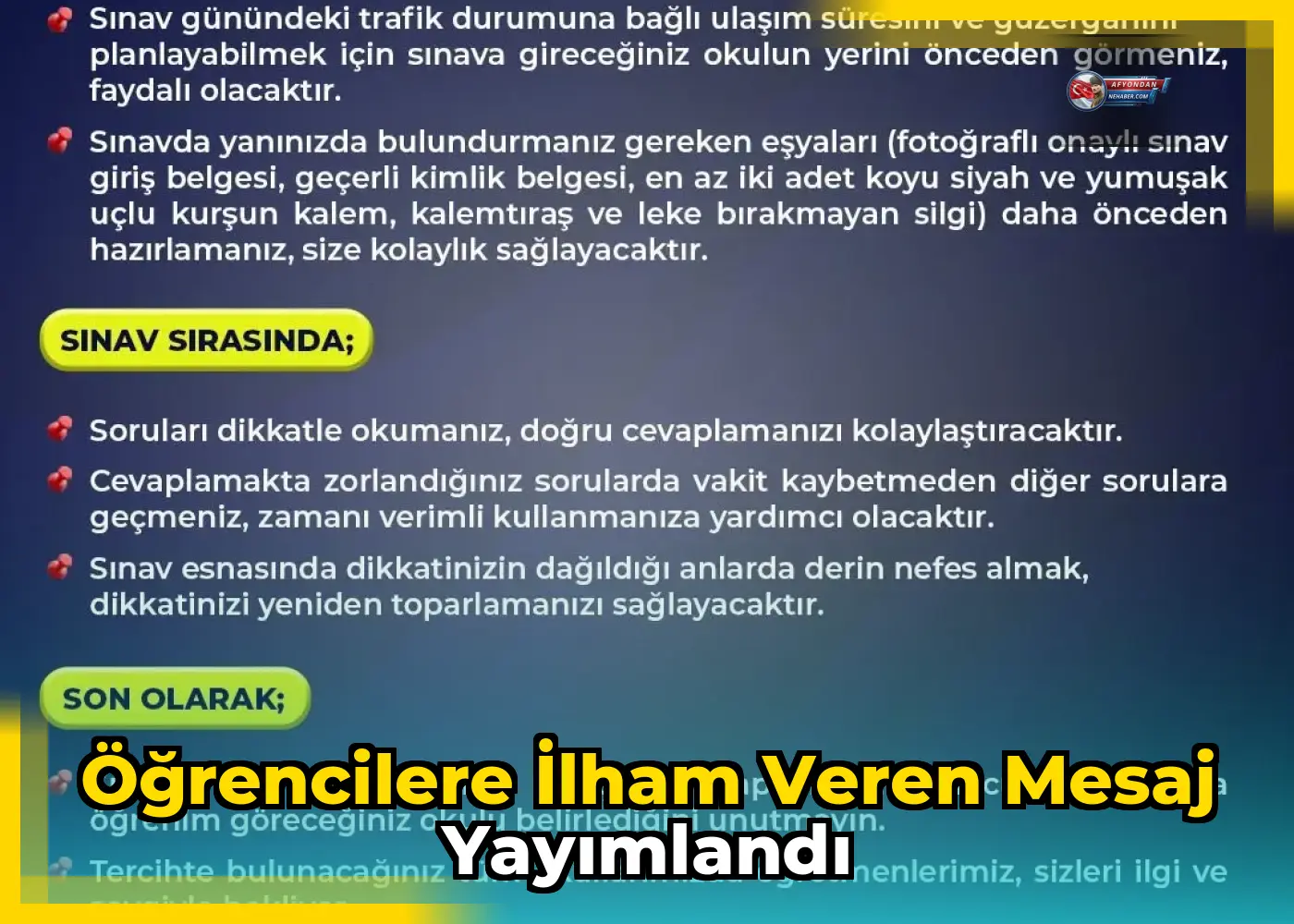 Öğrencilere ilham veren mesaj yayımlandı