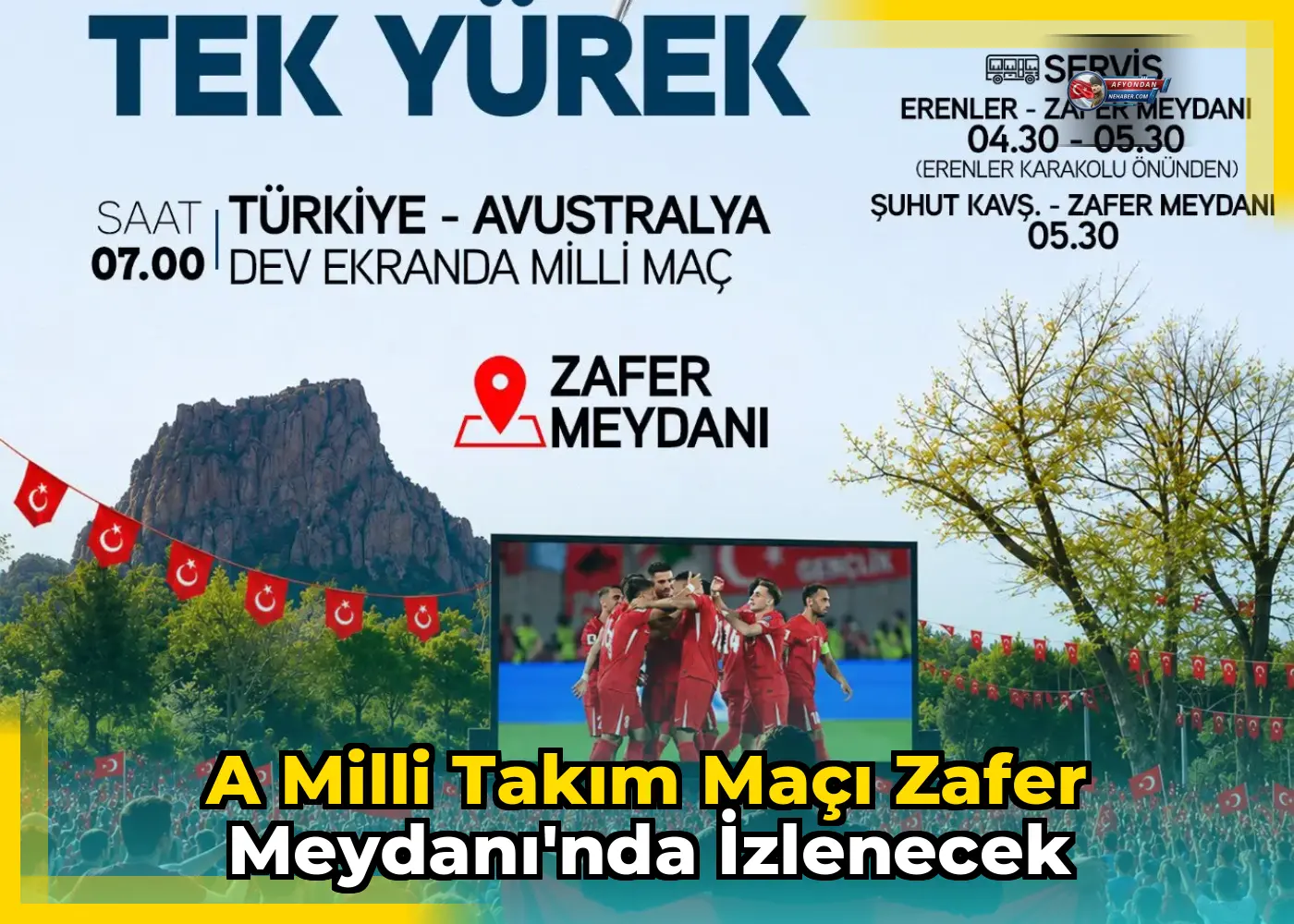 A Milli Takım Maçı Zafer Meydanı'nda İzlenecek
