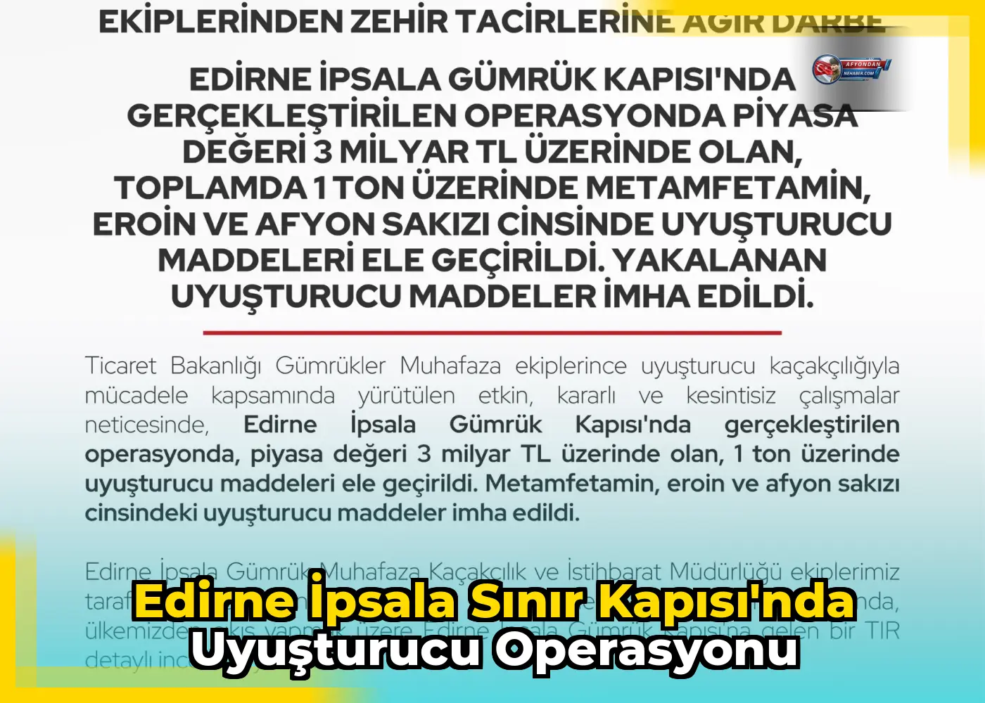 Edirne İpsala Sınır Kapısı'nda Uyuşturucu Operasyonu