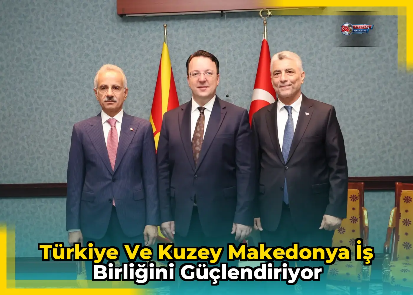 Türkiye ve Kuzey Makedonya iş birliğini güçlendiriyor