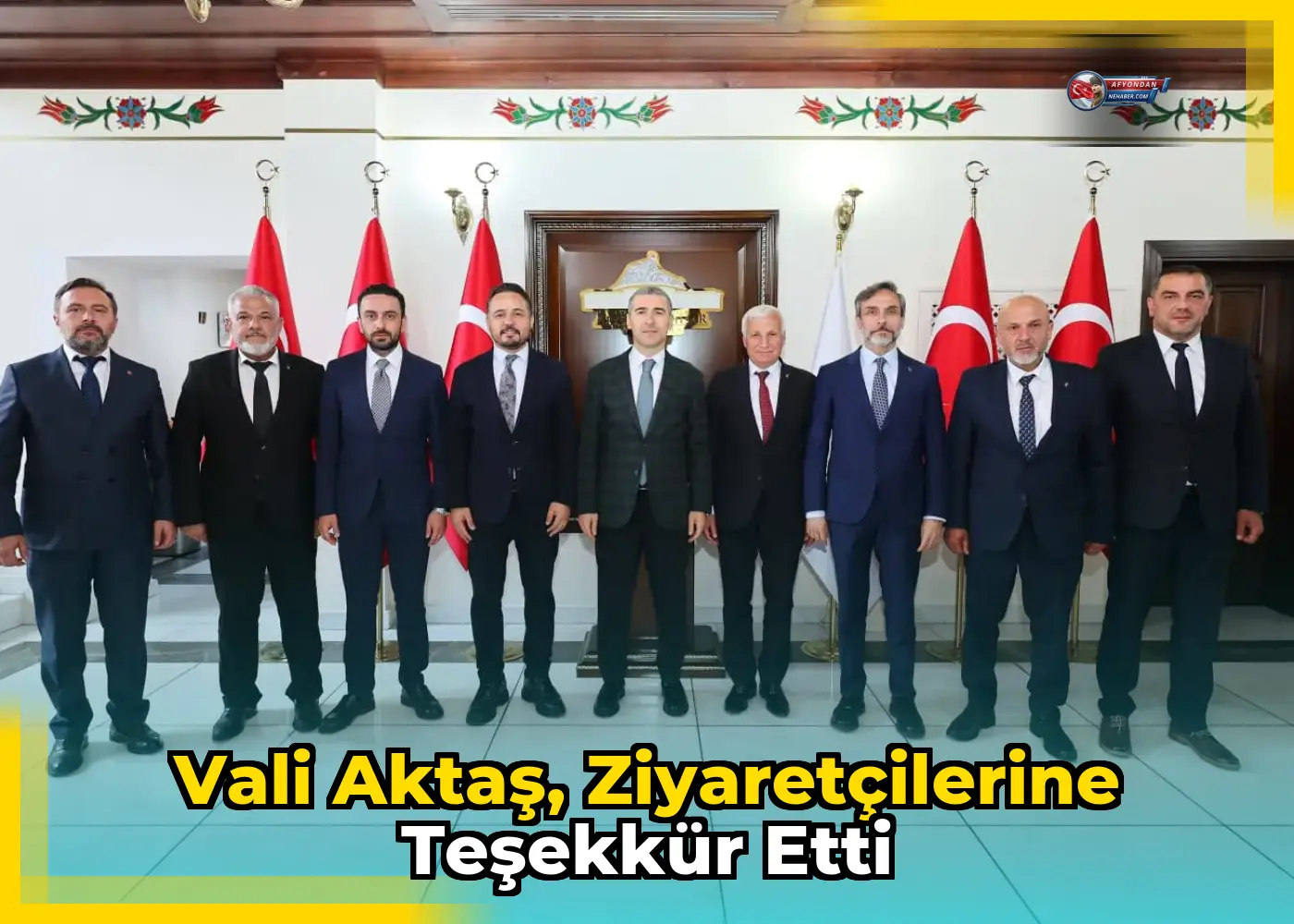 Vali Aktaş, ziyaretçilerine teşekkür etti