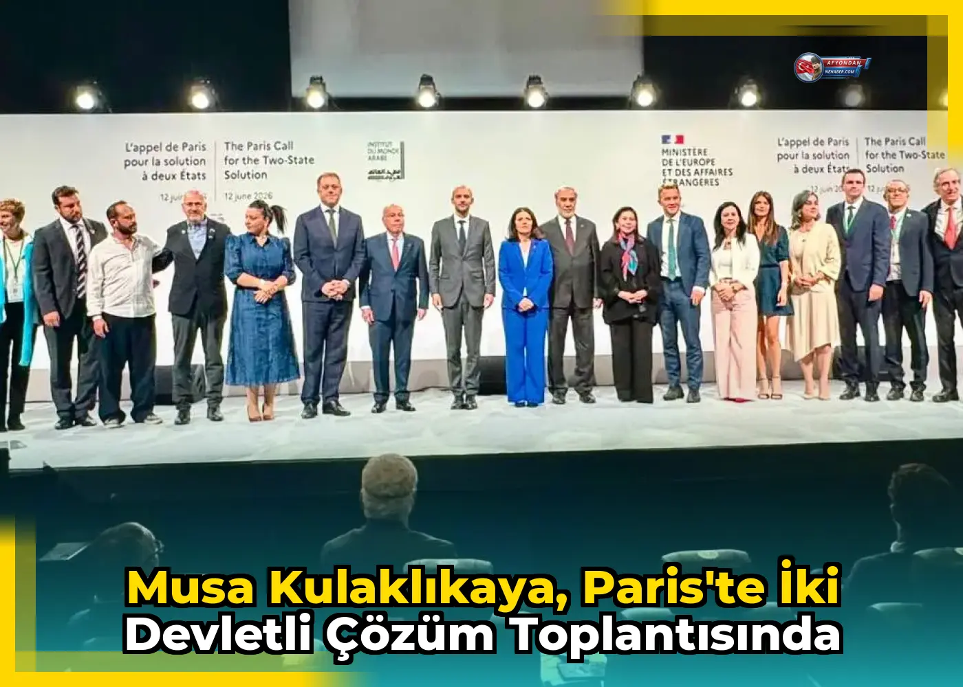 Musa Kulaklıkaya, Paris'te İki Devletli Çözüm Toplantısında