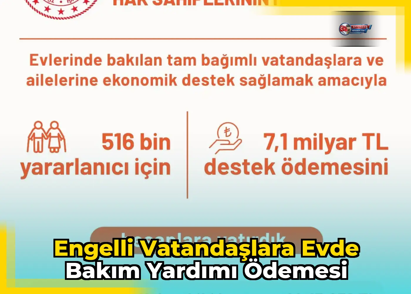 Engelli vatandaşlara evde bakım yardımı ödemesi