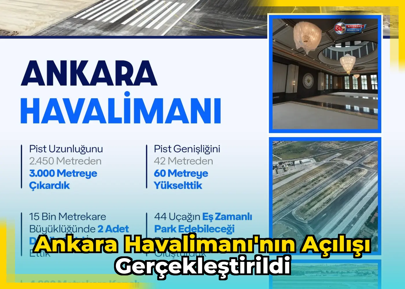 Ankara Havalimanı'nın açılışı gerçekleştirildi
